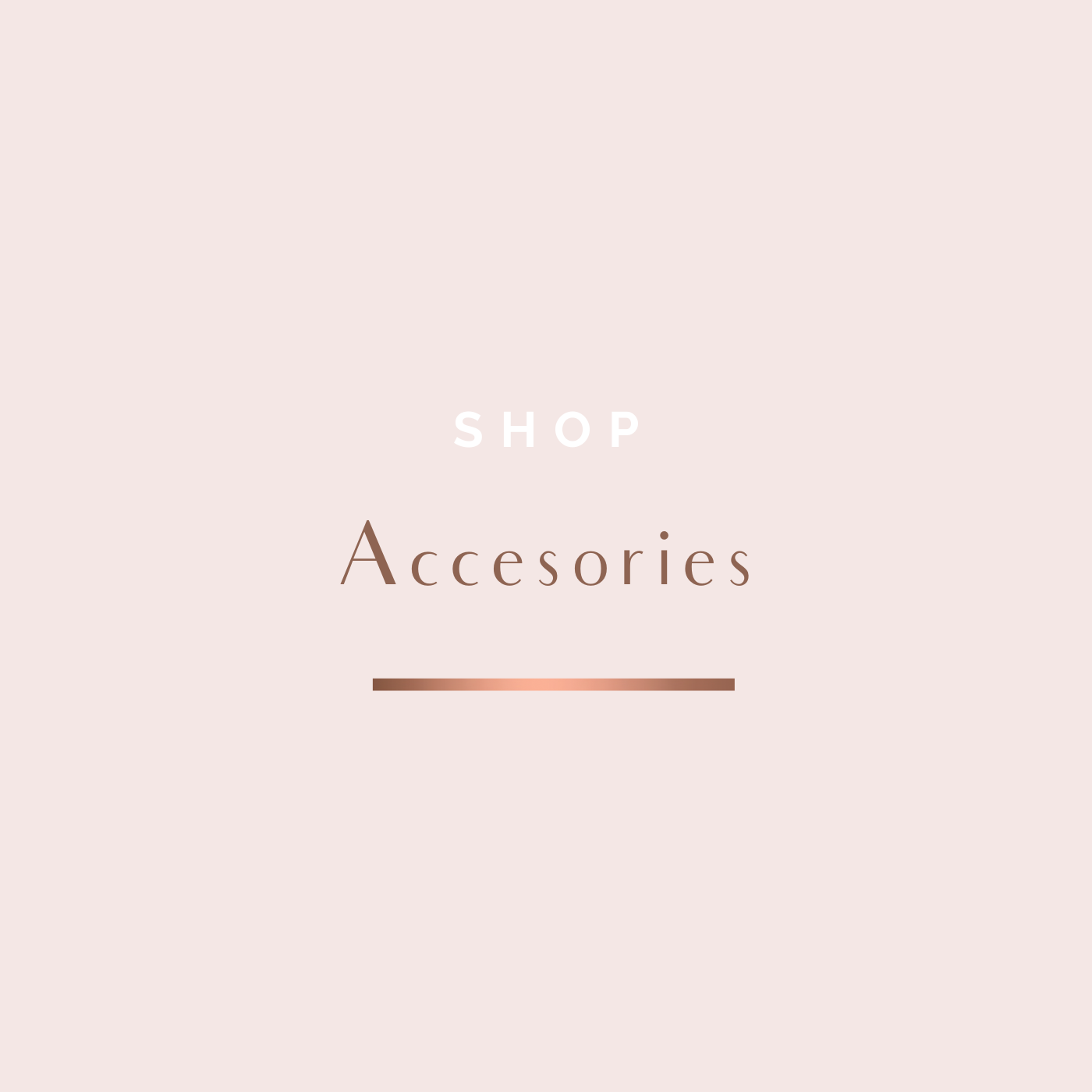 Accessories