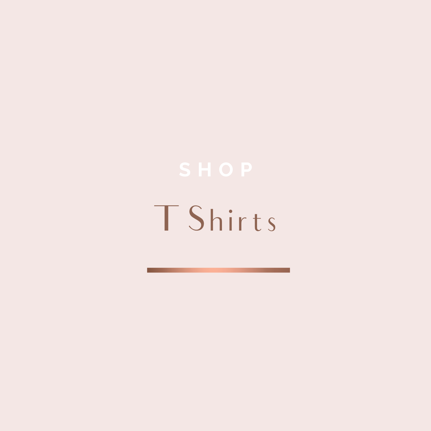 T Shirts